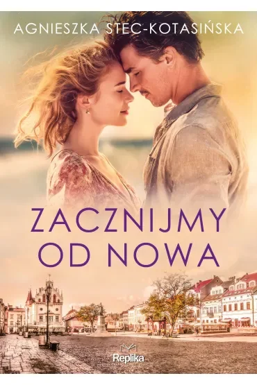 Zacznijmy od nowa