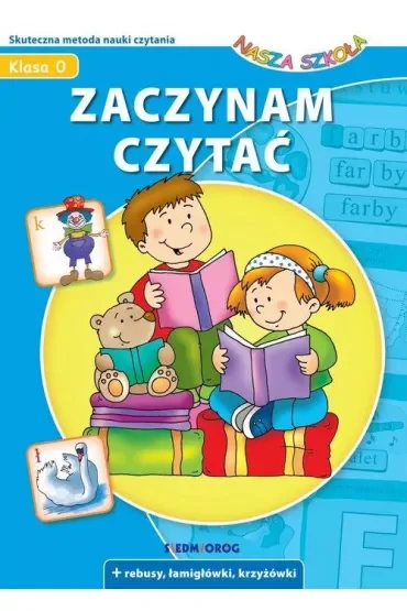 Zaczynam czytać. Nasza szkoła