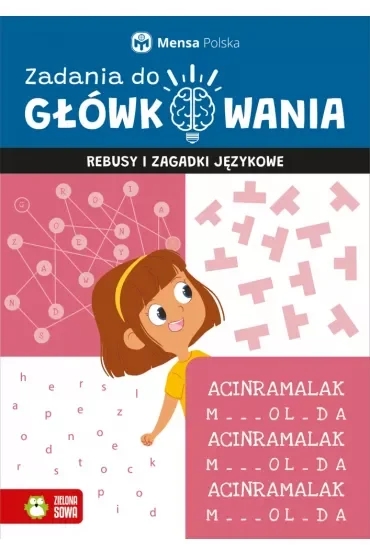 Zadania do główkowania. Rebusy i zagadki językowe. Mensa Polska