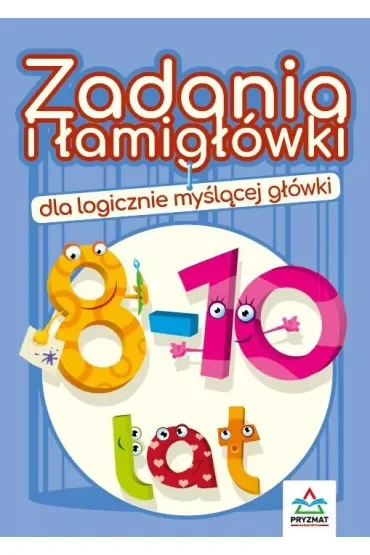 Zadania i łamigłówki 8 - 10 lat