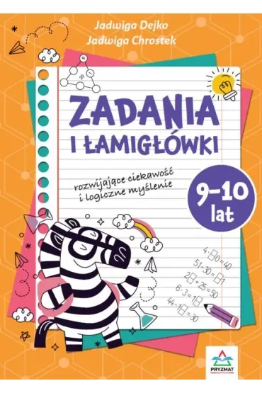 Zadania i łamigłowki 9-10 lat
