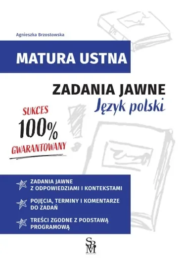 Zadania jawne. Język polski. Matura ustna