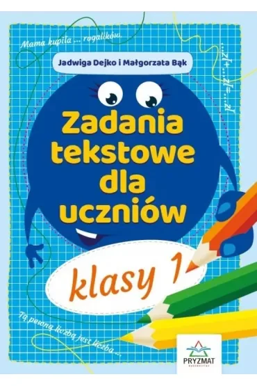 Zadania tekstowe dla uczniów klasy 1