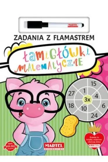 Zadania z flamastrem Łamigłówki matematyczne