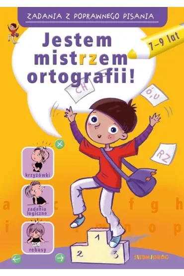 Zadania z poprawnego pisania. Jestem mistrzem ortografii