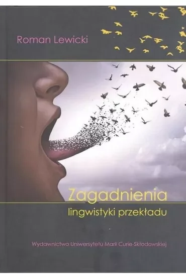 Zagadnienia lingwistyki przekładu (wyd. 2022)
