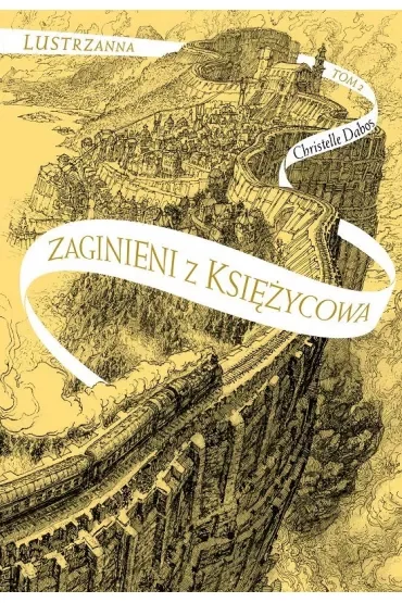 Zaginieni z Księżycowa. Lustrzanna Tom 2