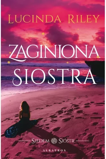 Zaginiona Siostra. Siedem Sióstr. Tom 7