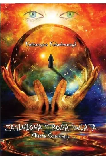 Zaginiona strona świata. Miasta czarownic