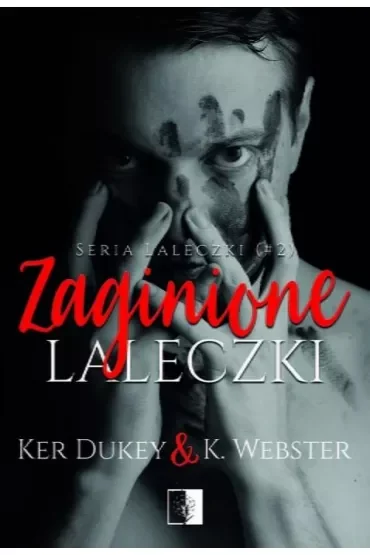 Zaginione laleczki. Laleczki. Tom 2