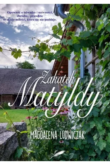 Zakątek Matyldy