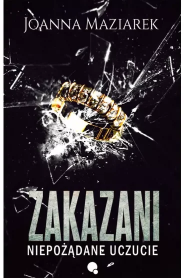 Zakazani. Niepożądane uczucie