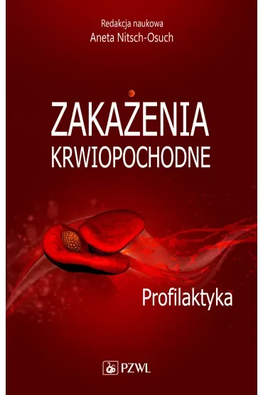 Zakażenia krwiopochodne. Profilaktyka