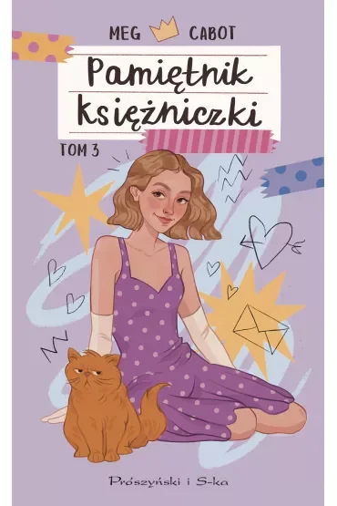 Zakochana księżniczka. Pamiętnik księżniczki. Tom 3