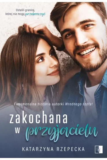 Zakochana w przyjacielu
