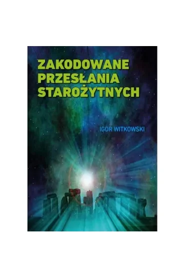 Zakodowane przesłania starożytnych