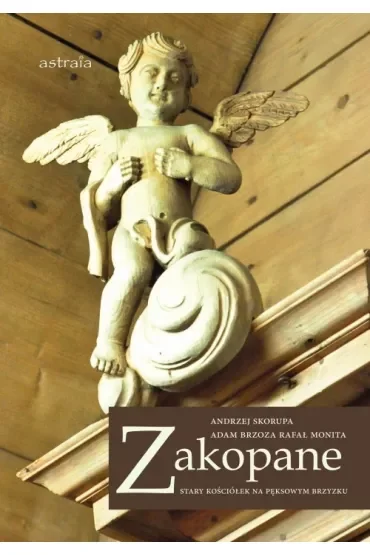 Zakopane. Stary kościółek na Pęksowym Brzyzku