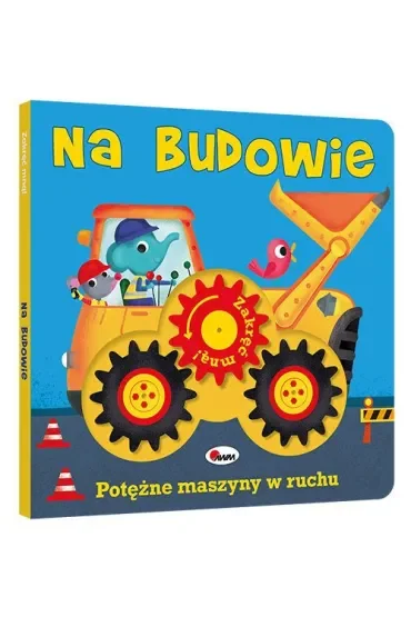 Zakręć mną. Na budowie
