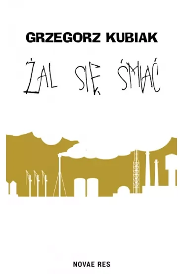 Żal się śmiać