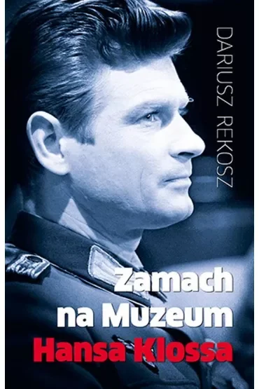 Zamach na Muzeum Hansa Klossa