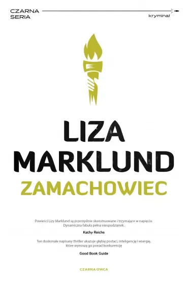 Zamachowiec. Annika Bengtzon. Tom 1