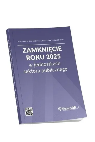 Zamknięcie roku 2025 w jednostkach sektora publicznego