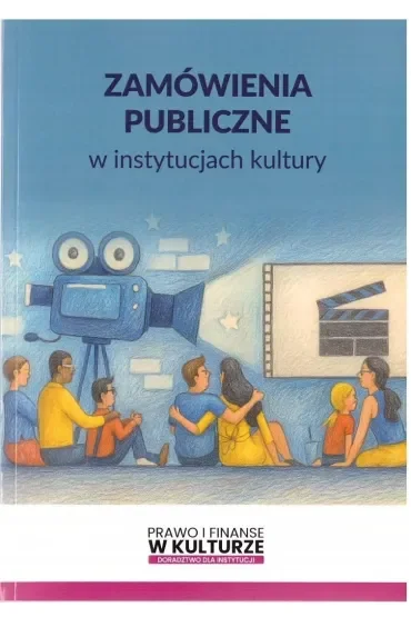 Zamówienia publiczne w instytucjach kultury