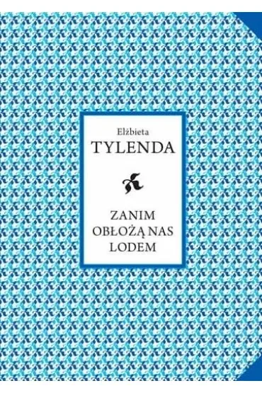 Zanim obłożą nas lodem