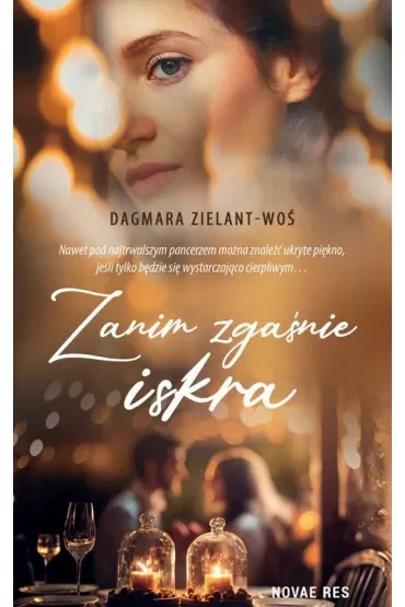 Zanim zgaśnie iskra