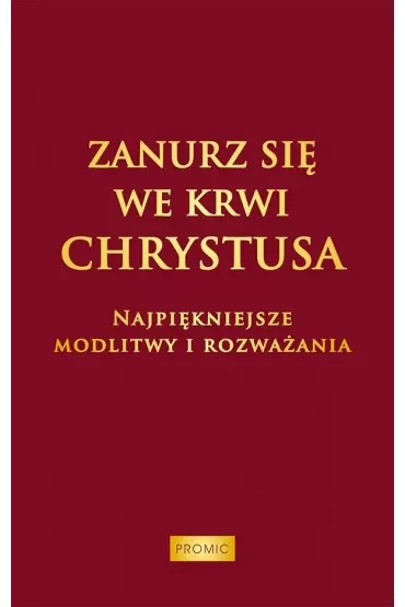Zanurz się we Krwi Chrystusa (pocket)