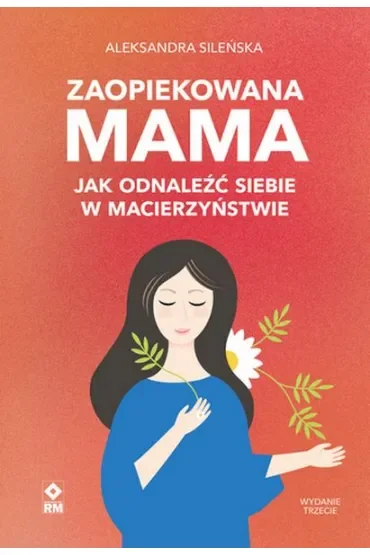 Zaopiekowana mama
