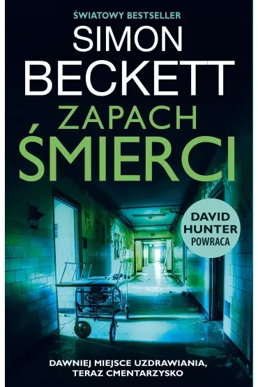Zapach śmierci. David Hunter. Tom 6