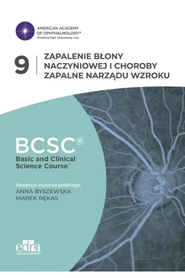 Zapalenie błony naczyniowej i choroby zapalne narządu wzroku