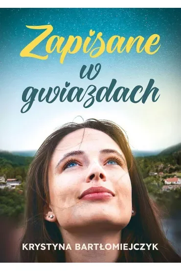 Zapisane w gwiazdach