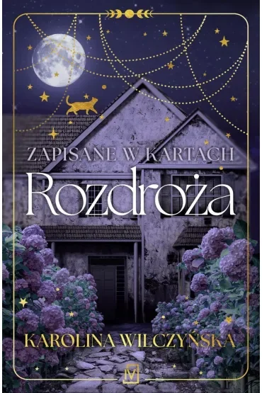 Zapisane w kartach. Rozdroża