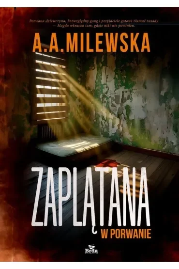 Zaplątana w porwanie