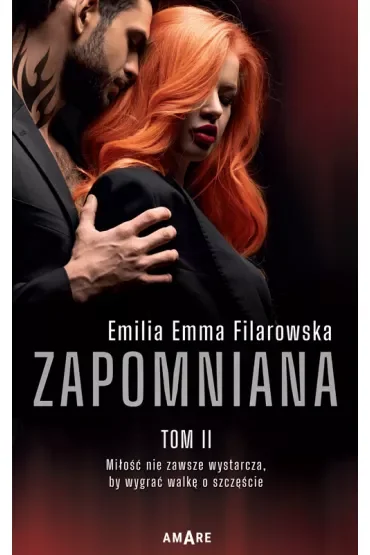 Zapomniana. Tom 2