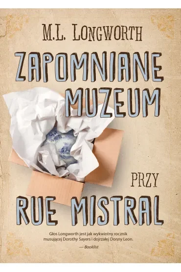 Zapomniane muzeum przy Rue Mistral. Verlaque i Bonnet na tropie. Tom 9