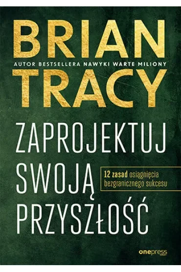 Zaprojektuj swoją przyszłość