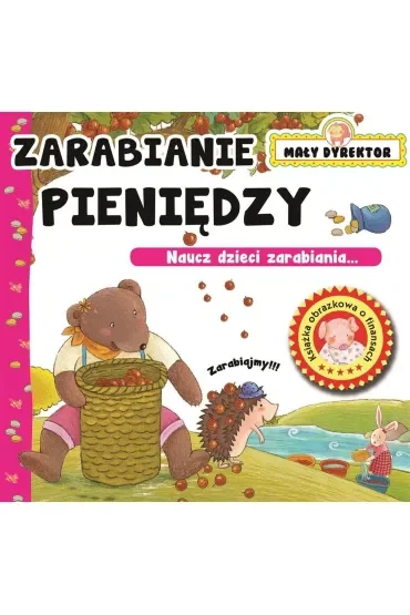 Zarabiam pieniądze. Mały dyrektor