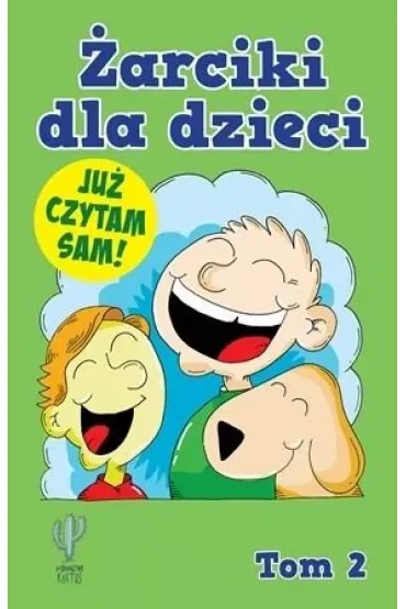 Żarciki dla dzieci. Tom 2