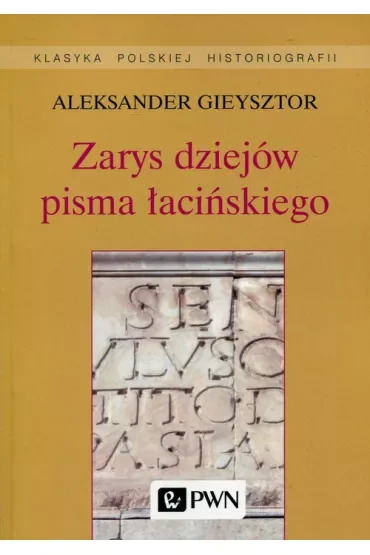 Zarys dziejów pisma łacińskiego