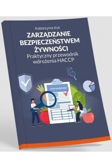 Zarządzanie bezpieczeństwem żywności