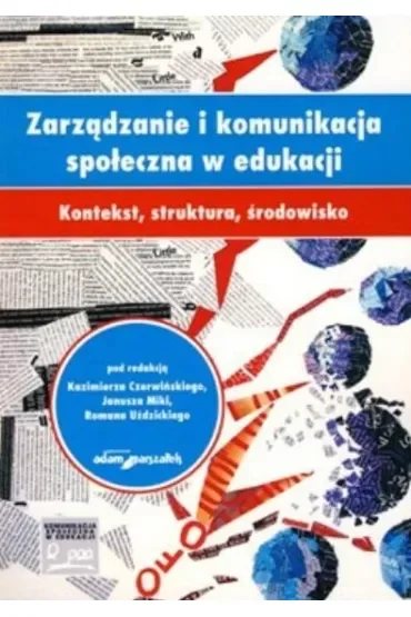 Zarządzanie i komunikacja społeczna w edukacji