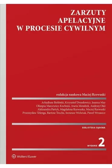 Zarzuty apelacyjne w procesie cywilnym
