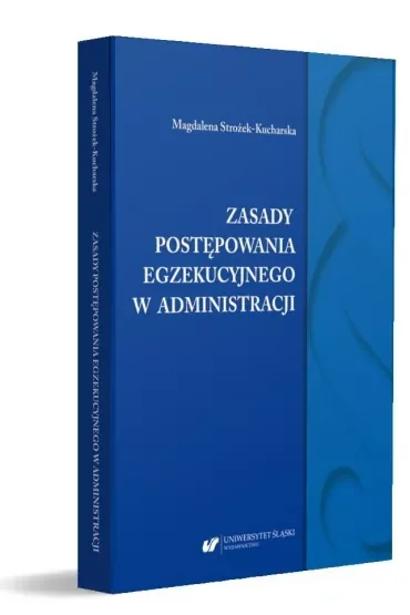Zasady postępowania egzekucyjnego w administracji