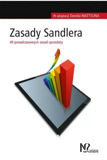 Zasady Sandlera. 49 ponadczsaowych zasad sprzedaży