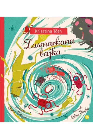 Zasmarkana bajka