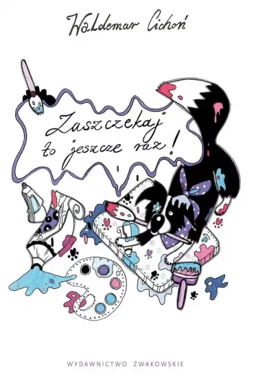 Zaszczekaj to jeszcze raz nc