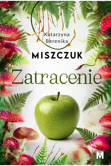 Zatracenie. Ewa i Adam. Tom 2